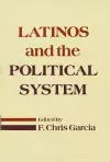 Latinos and the Political System cover