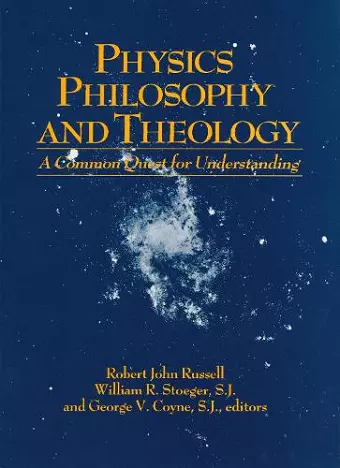 Physics, Philosophy, and Theology cover