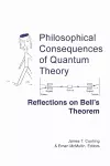 Philosophical Consequences of Quantum Theory cover