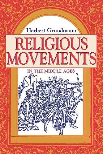 Religious Movements in the Middle Ages cover