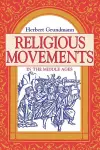 Religious Movements in the Middle Ages cover