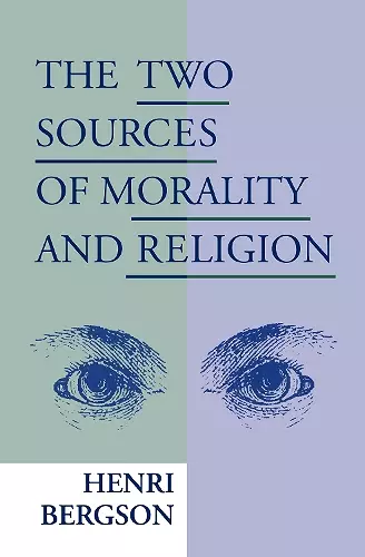 The Two Sources of Morality and Religion cover