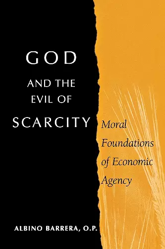 God and the Evil of Scarcity cover