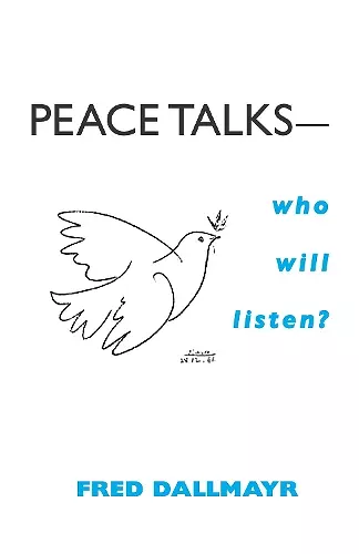 Peace Talks—Who Will Listen? cover