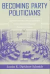 Becoming Party Politicians cover