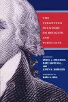 Forgotten Founders on Religion and Public Life cover