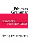 Ethics as Grammar cover