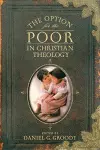 The Option for the Poor in Christian Theology cover