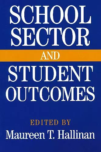 School Sector and Student Outcomes cover