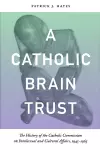 Catholic Brain Trust cover