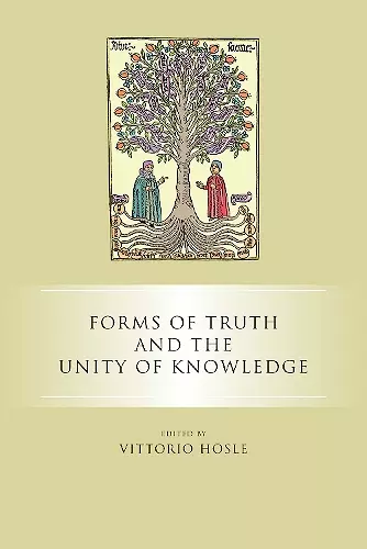 Forms of Truth and the Unity of Knowledge cover