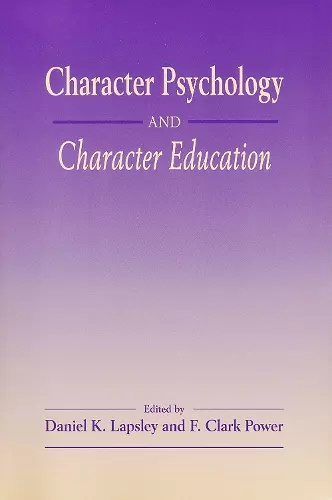 Character Psychology And Character Education cover