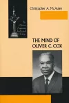 The Mind of Oliver C. Cox cover