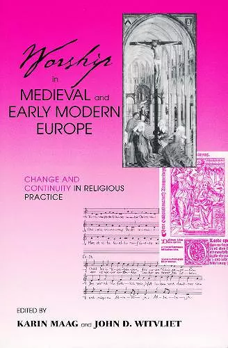 Worship in Medieval and Early Modern Europe cover