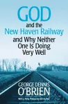 God and the New Haven Railway cover