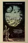 Mysticism and Reform, 1400–1750 cover