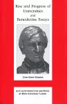 IIIRise and Progress of Universities and Benedictine Essays cover