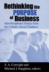 Rethinking the Purpose of Business cover