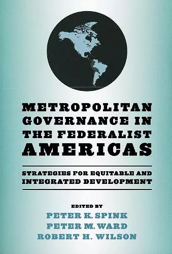 Metropolitan Governance in the Federalist Americas cover