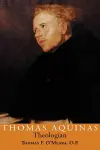 Thomas Aquinas, Theologian cover
