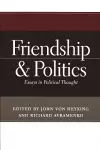 Friendship and Politics cover