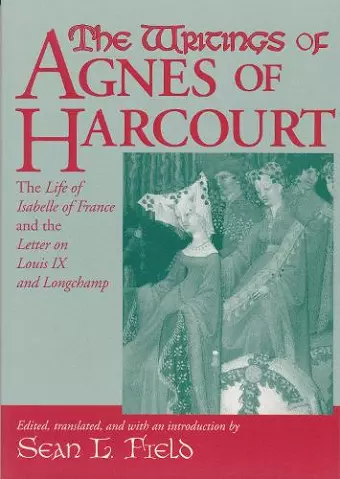 The Writings Of Agnes Of Harcourt cover