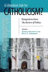 Liberalism Safe for Catholicism?, A cover