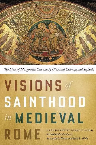 Visions of Sainthood in Medieval Rome cover