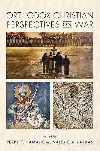 Orthodox Christian Perspectives on War cover