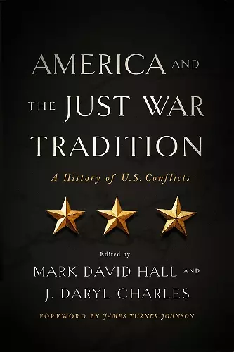 America and the Just War Tradition cover