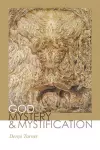 God, Mystery, and Mystification cover