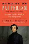 Memoirs on Pauperism and Other Writings cover
