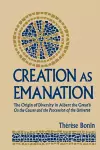 Creation As Emanation cover