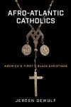 Afro-Atlantic Catholics cover