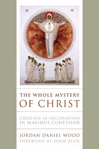 The Whole Mystery of Christ cover