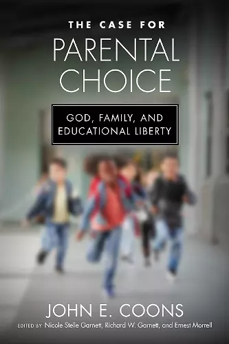 The Case for Parental Choice cover