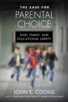 The Case for Parental Choice cover