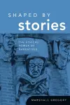 Shaped by Stories cover