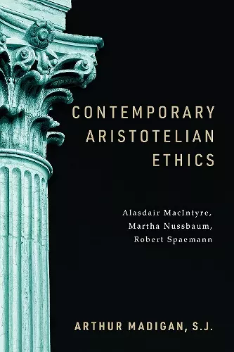 Contemporary Aristotelian Ethics cover