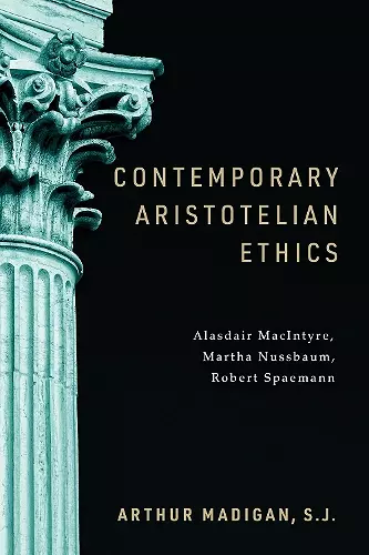 Contemporary Aristotelian Ethics cover