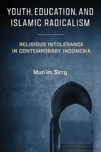 Youth, Education, and Islamic Radicalism cover