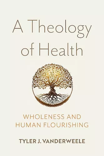 A Theology of Health cover