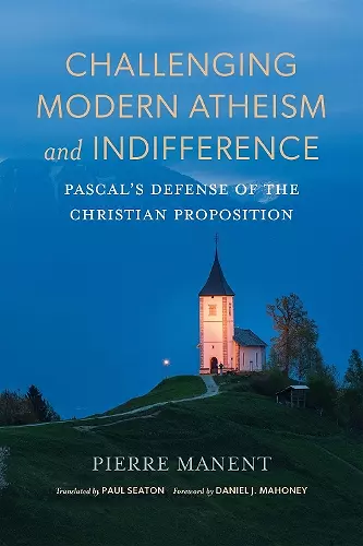 Challenging Modern Atheism and Indifference cover