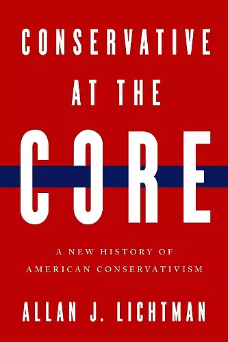 Conservative at the Core cover