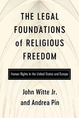 The Legal Foundations of Religious Freedom cover