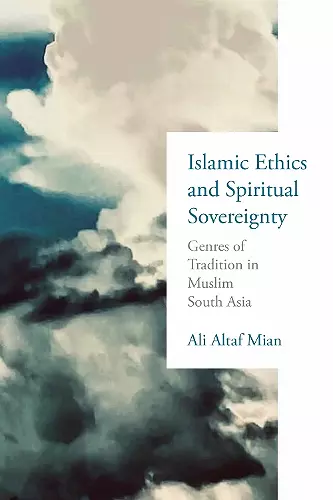 Islamic Ethics and Spiritual Sovereignty cover