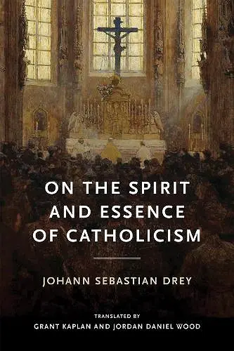 On the Spirit and Essence of Catholicism cover