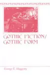 Gothic Fiction/Gothic Form cover