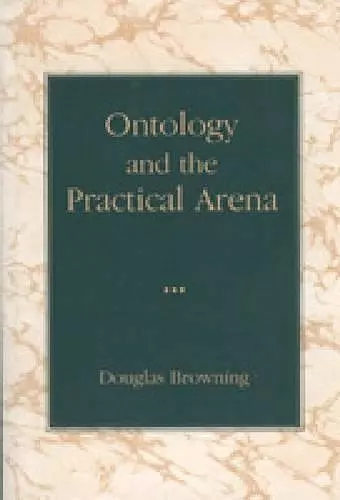 Ontology and the Practical Arena cover