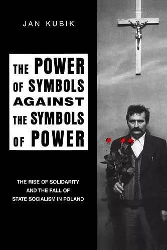 The Power of Symbols Against the Symbols of Power cover